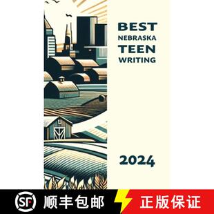 Best Nebraska Teen 2024 4周达 Writing 9781942885924