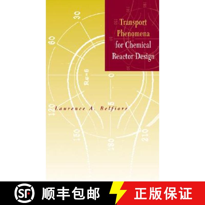 【3-4周达】Transport Phenomena For Chemical Reactor Design [Wiley化学工程] [9780471202752]