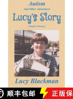【3-4周达】Autism and Other Adventures: Lucy's Story (Naught to Nineteen) [9780975634592]