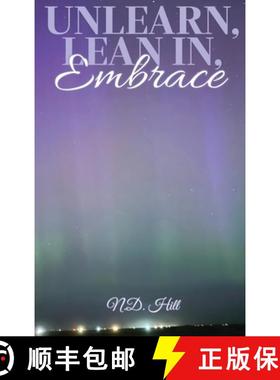预订 Unlearn, Lean In, Embrace [9781917553148]