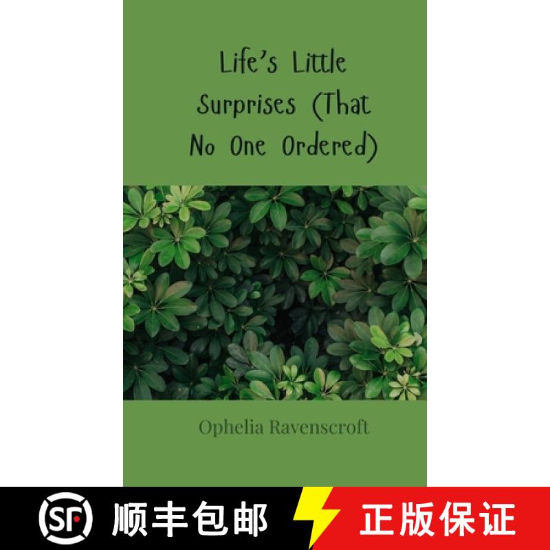 【3-4周达】Life's Little Surprises (That No One Ordered) [9783690857291]