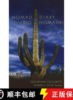预订 Nomad Diary (Diario Nomade): Translated by Roberta L. Payne = Diario Nomade [9780820474021]