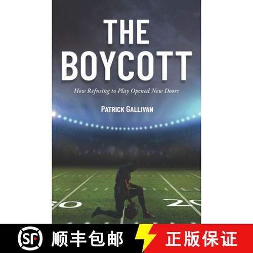 【3-4周达】The Boycott: How Refusing to Play Opened New Doors [9798218815202]