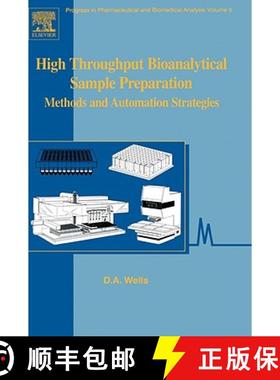 【3-4周达】High Throughput Bioanalytical Sample Preparation, Volume 5: Methods and Automation Strategies [9780444510297]