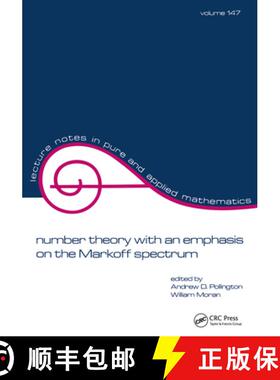 【3-4周达】Number Theory with an Emphasis on the Markoff Spectrum [9780824789022]