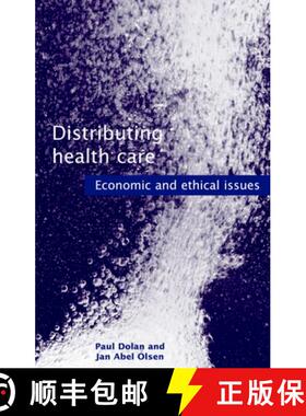 【3-4周达】Distributing Health Care: Economic and Ethical Issues [9780192632531]