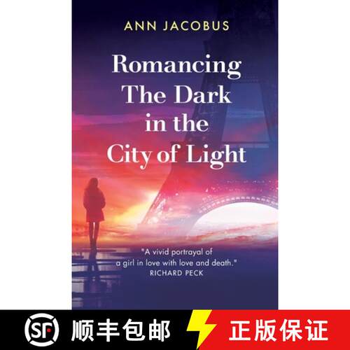 【3-4周达】Romancing the Dark in the City of Light [9798985751338]