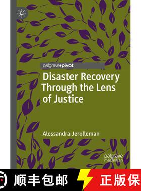 【3-4周达】Disaster Recovery Through the Lens of Justice [9783030047948]