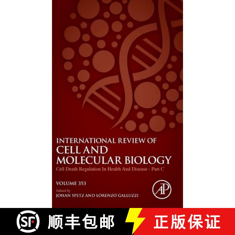 【3-4周达】Cell Death Regulation in Health and Disease - Part C: Volume 353 [9780128201350]