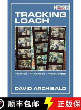 【3-4周达】Tracking Loach: Politics ǀ Practices ǀ Production [9781474442121]