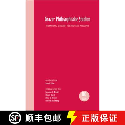 预订 Grazer Philosophische Studien, Vol. 80 - 2010: Internationale Zeitschrift fur Analytische Philos... [9789042029798]