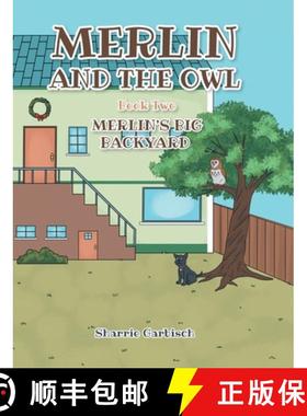 【3-4周达】Merlin and the Owl: Book Two: Merlin's Big Backyard [9781685268336]