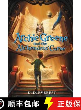 【3-4周达】Archie Greene and the Alchemists' Curse [9780062312150]