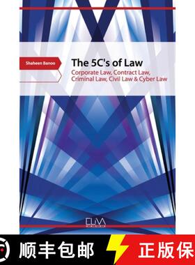 【3-4周达】The 5C's of Law: Corporate Law, Contract Law, Criminal Law, Civil Law & Cyber Law [9781952751806]