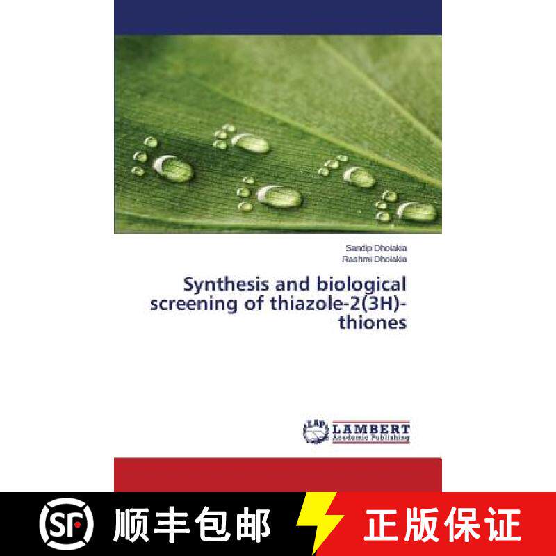 预订 Synthesis and biological screening of thiazole-2(3H)-thiones [9783659467004]