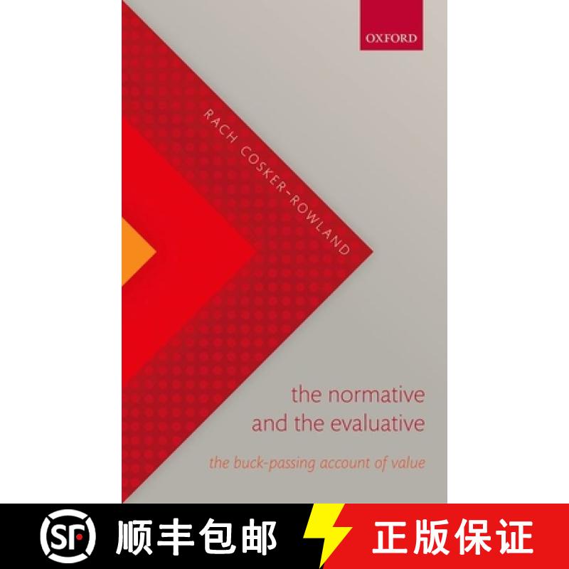 【3-4周达】The Normative and the Evaluative: The Buck-Passing Account of Value [9780198833611]