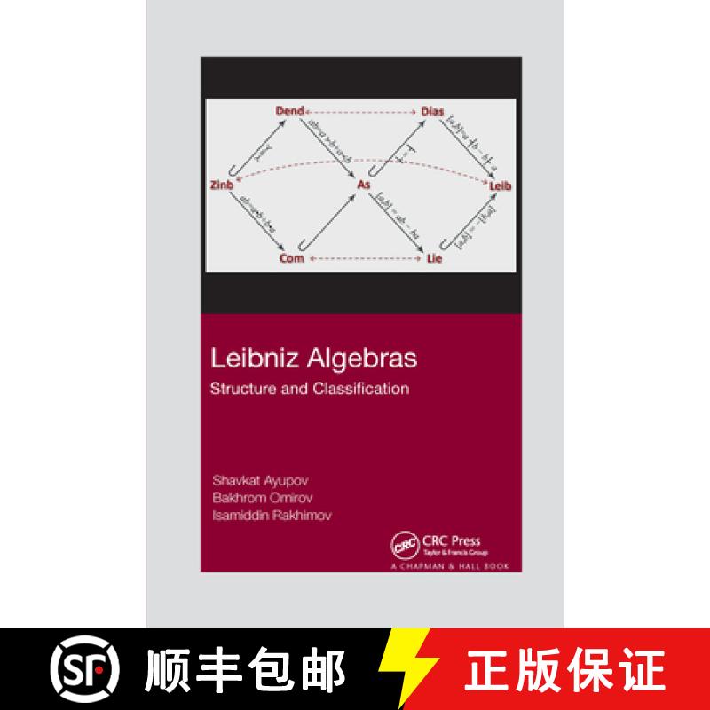 【3-4周达】Leibniz Algebras: Structure and Classification [9781032337722]