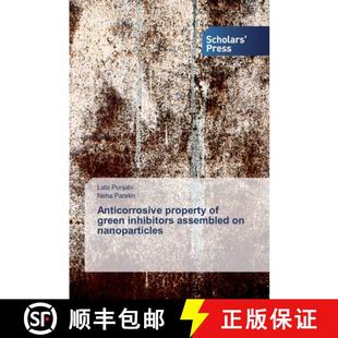 assembled property 9786138849537 nanoparticles inhibitors green Anticorrosive 预订