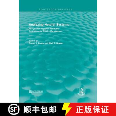 【3-4周达】Analyzing Natural Systems: Analysis for Regional Residuals-Environmental Quality Management [9781138946187]