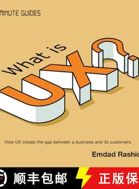 【3-4周达】What is UX?: Easy to digest guide to UX, why its important and the activities involved [9781913460556]