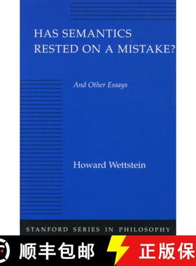 【3-4周达】Has Semantics Rested on a Mistake? and Other Essays [9780804725279]