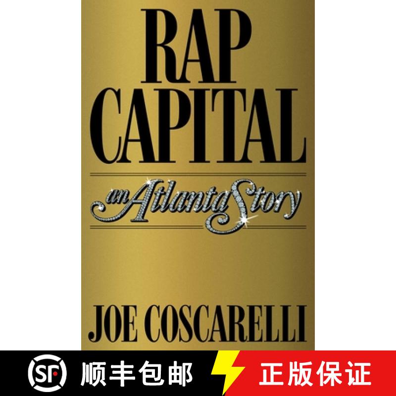 【3-4周达】Rap Capital: An Atlanta Story [9781982107888]