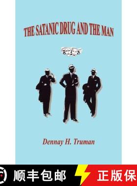 预订 The Satanic Drug and the Man [9781598243666]