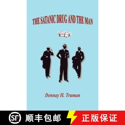 【3-4周达】The Satanic Drug and the Man [9781598243666]