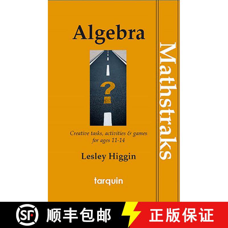 【3-4周达】Algebra - Mathtraks: Creative Tasks, Activities & Games for Ages 11-14 [9781907550133]