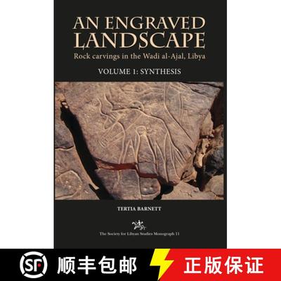 【3-4周达】Engraved Landscape - Volumes 1 and 2: The rock carvings of the Wadi al-Ajal, South West Libya [9781900971379]