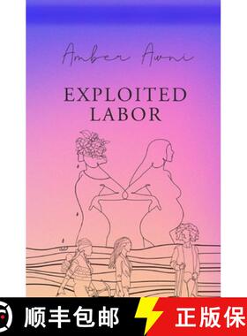 预订 exploited labor [9798218340322]