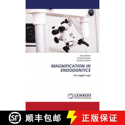 预订 MAGNIFICATION IN ENDODONTICS [9786203029703]