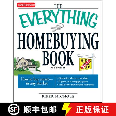 【3-4周达】The Everything Homebuying Book: How to buy smart -- in any market..Determine what you can ... [9781598696400]
