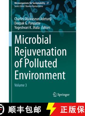【3-4周达】Microbial Rejuvenation of Polluted Environment: Volume 3 [9789811574610]