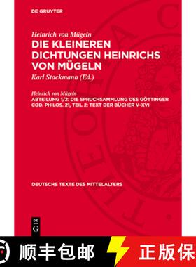 预订 Die Spruchsammlung Des Göttinger Cod. Philos. 21, Teil 2: Text Der Bücher V-XVI [9783112731109]