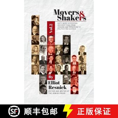 【3-4周达】Movers & Shakers, Vol. 2: Sixty More Interviews on Everything From Judaism and Terrorism t... [9780988676848]