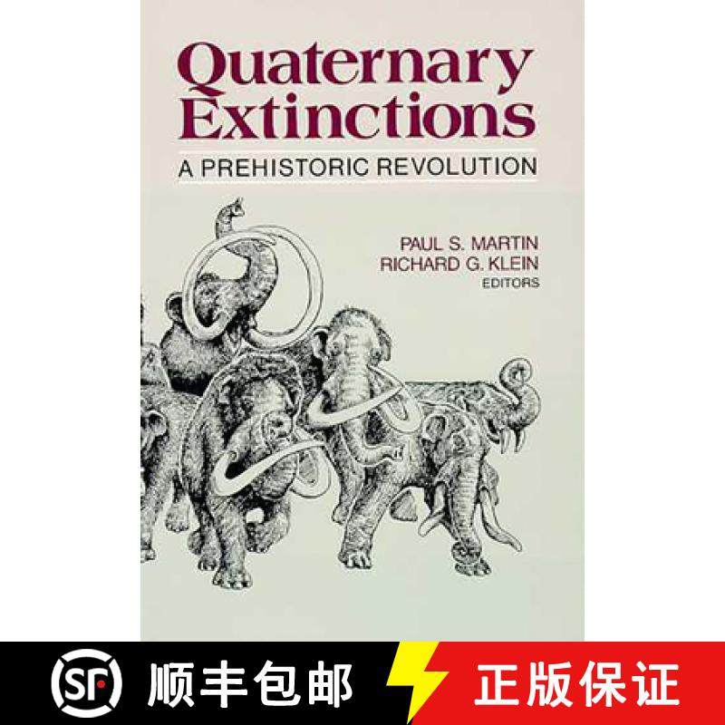 【3-4周达】Quaternary Extinctions: A Prehistoric Revolution [9780816511006]