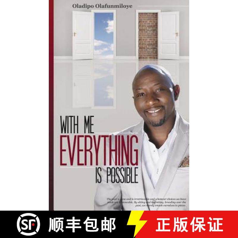 预订 With Me Everything Is Possible: Discovering the Greater Self Within [9780615850122]