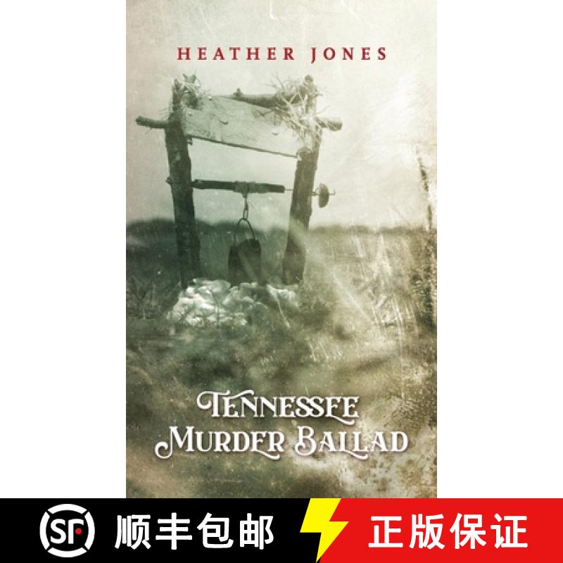 【3-4周达】Tennessee Murder Ballad [9798987686409]