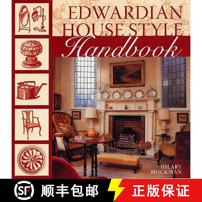 预订 Edwardian House Style Handbook [9780715327807]