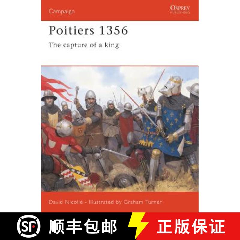 【3-4周达】Poitiers 1356: The Capture of a King [9781841765167]