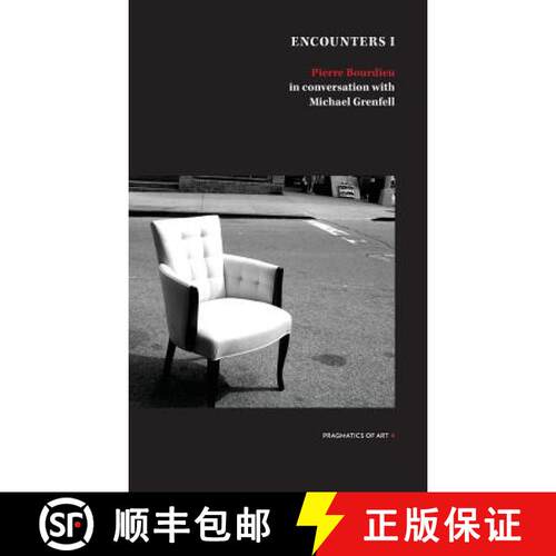 【3-4周达】Encounter 1: Pierre Bourdieu in conversation with Michael Grenfell [9780648553724]