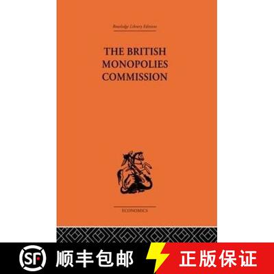 【3-4周达】The British Monopolies Commission [9780415313520]