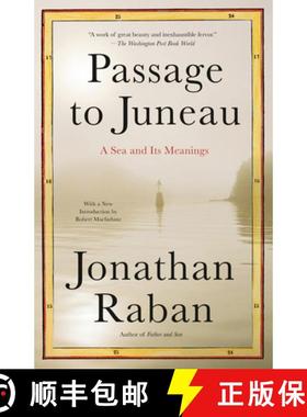 【3-4周达】Passage to Juneau: A Sea and Its Meanings [9780679776147]
