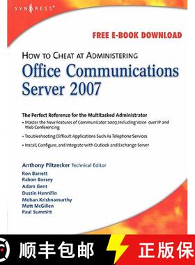 【3-4周达】How to Cheat at Administering Office Communications Server 2007 [9781597492126]
