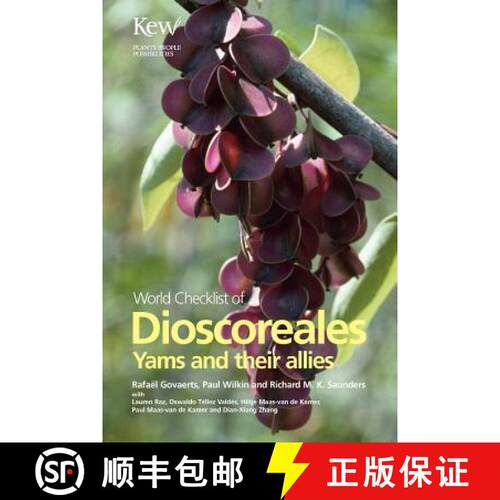 【3-4周达】World Checklist of Dioscoreales: Yams and Their Allies [9781842462003]