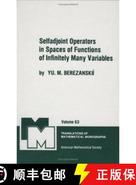 【3-4周达】Selfadjoint Operators in Spaces of Functions of Infinitely Many Variables [9780821845158]