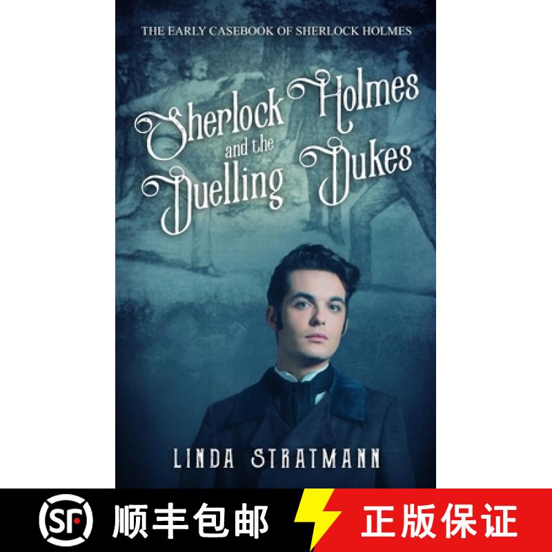 【3-4周达】Sherlock Holmes and the Duelling Dukes [9780854952151]