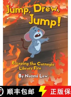 预订 Jump, Drew, Jump! Escaping the Carnegie Library Fire [9798886442281]