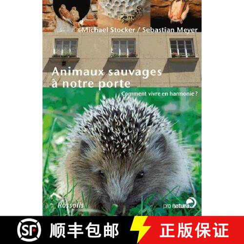预订 Animaux Sauvages à Notre Porte [9782940365654]